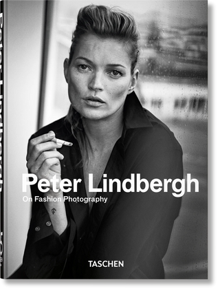 Peter Lindbergh, On Fashion Photography, Book